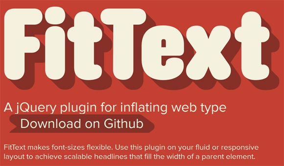 FitText - jQuery Plugin for Inflating Web Type